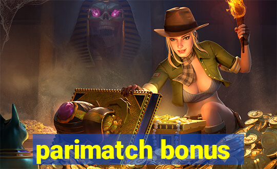 parimatch bonus